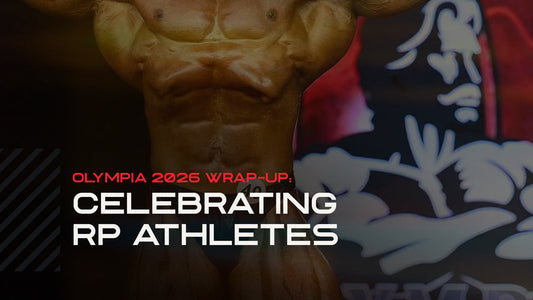 Olympia 2026 wrap-up: Celebrating RP athletes