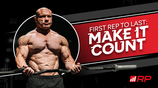 First to last rep: Make every rep count