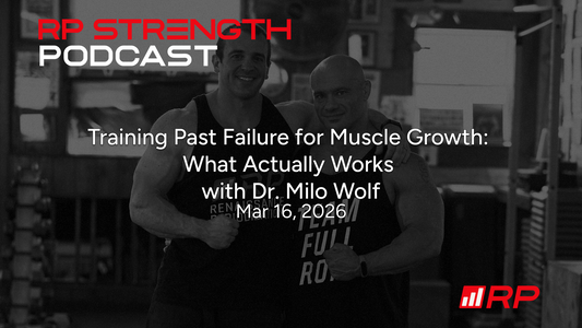 Training Past Failure for Muscle Growth: What Actually Works With Dr. Milo Wolf