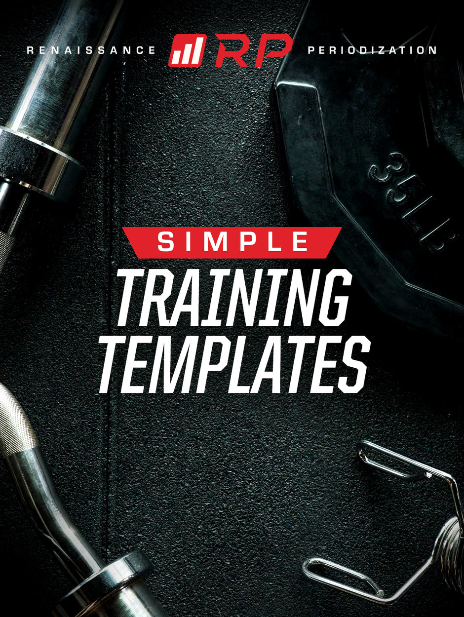 RP Templates Strength Training Templates, Bodybuilding Templates RP RP Templates Strength Training Templates, Bodybuilding Templates RP